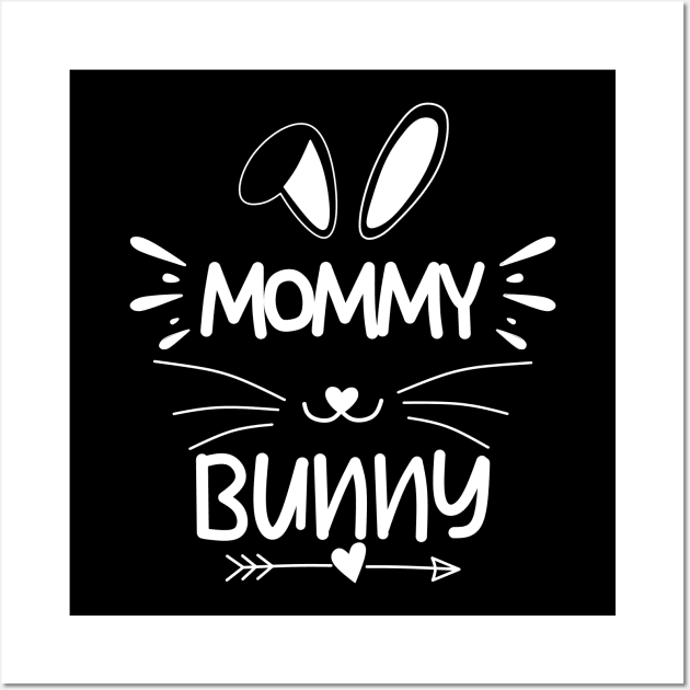 Mommy Bunny, Mama Bunny, Bunny Mom,Easter Mommy Bunny, Black Wall Art by Motivation sayings 